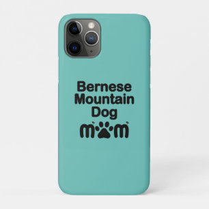 Bernese Dog Mom, Bernese Mom, Berner Dog Mom iPhone 11 Pro Case