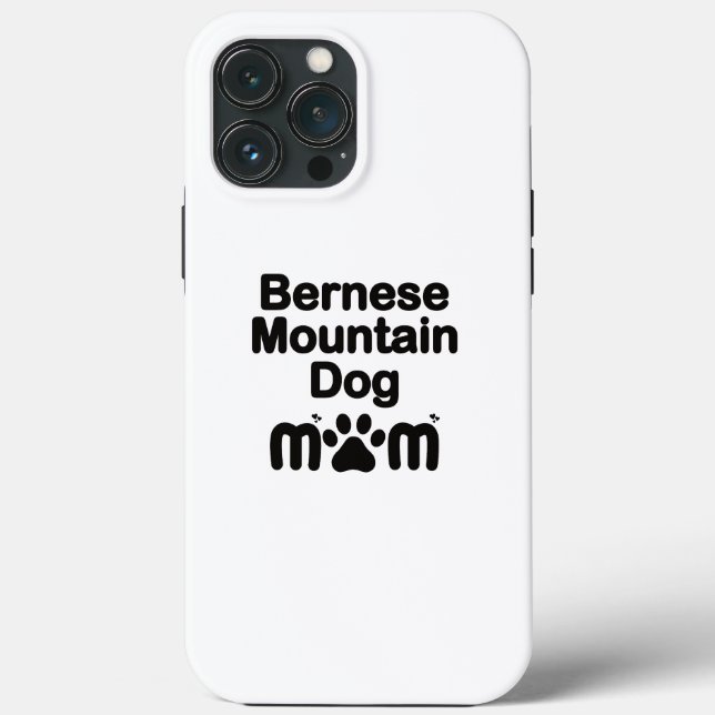 Bernese Dog Mom, Bernese Mom, Berner Dog Mom Case-Mate iPhone Case (Back)