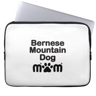 Bernese Dog Mom, Bernese Mom, Berner Dog Mom Laptop Sleeve