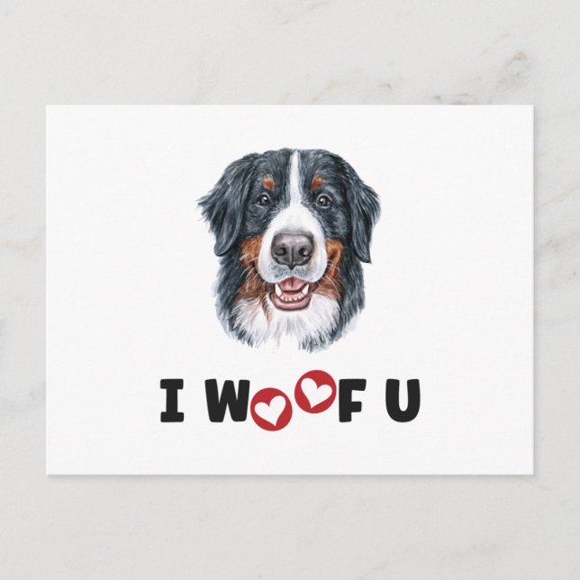 Bernese Mountain Dog I Woof You Holiday Postcard (Front)