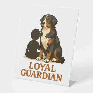 Bernese Mountain Dog Loyal Family Guardian Pedestal Sign