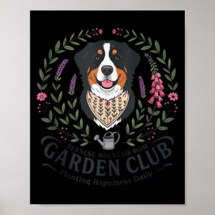 Bernese mountain dog mom garden club mothers day poster