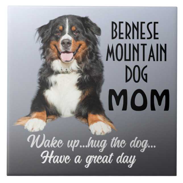 Bernese Mountain Dog Mom Tile (Front)