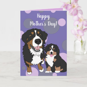 Bernese Mountain Dog Mother’s Day  Card