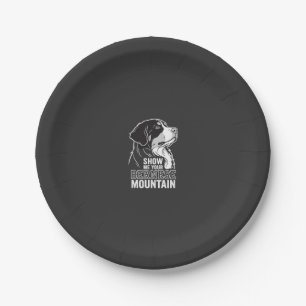 Bernese Mountain Dog Show Me Your Paper Plate