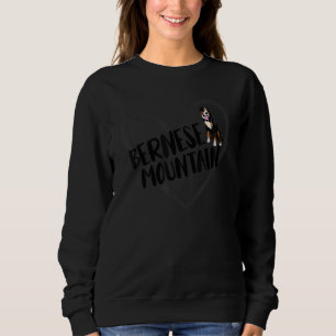 Bernese Mountain Heart Bernese Mountain Owner Dog Sweatshirt