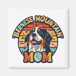 Bernese Mountain Mom: Where Love and Style Collide Magnet