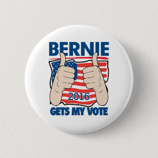 Bernie Gets My Vote 2016 Bernie Sanders Campaign 2 Inch Round Button