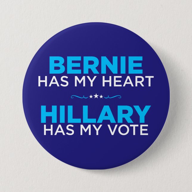 Bernie has my heart, Hillary has my vote button (Front)