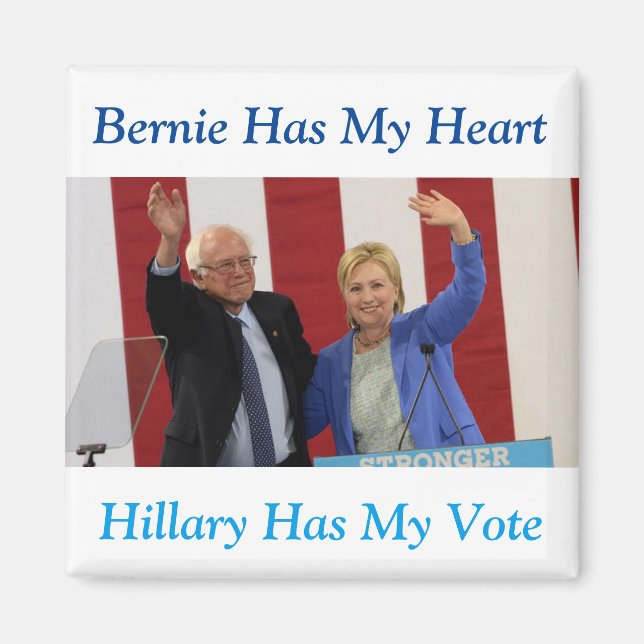 Bernie Has My Heart, Hillary Has My Vote magnet (Front)