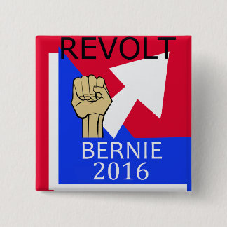 Bernie Revolt sq. 2 Inch Square Button