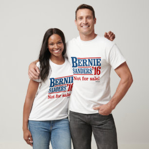 Bernie Sanders 16 - Not for sale T-Shirt