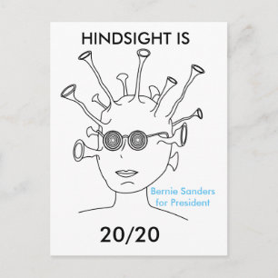 Bernie Sanders Alien "HINDSIGHT IS 20/20 Carte pos