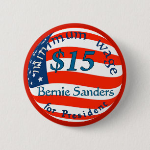 Bernie Sanders, Minimum Wage $15 on Flag 2 Inch Round Button