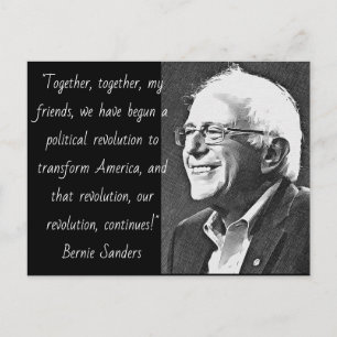 Bernie Sanders Quote Political Nostalgia Postcard