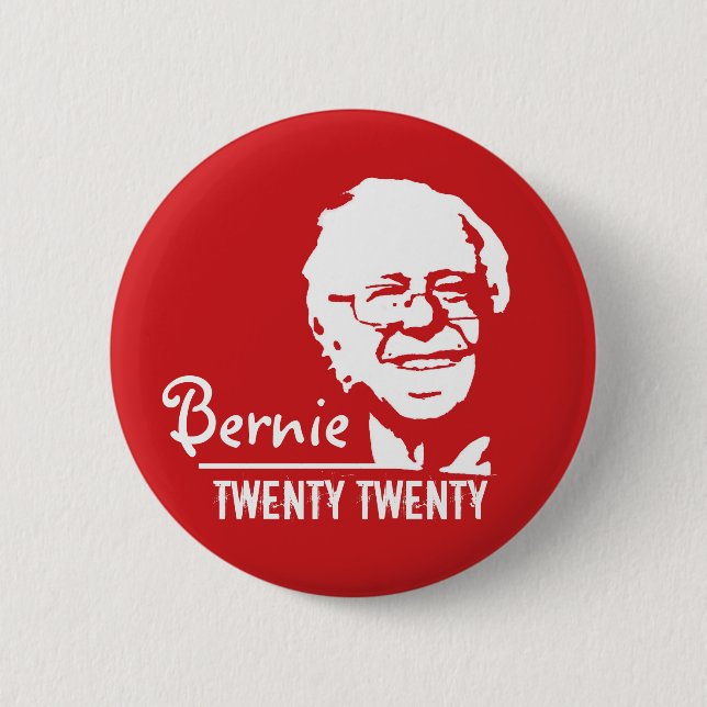 Bernie Sanders Twenty Twenty 2 Inch Round Button (Front)