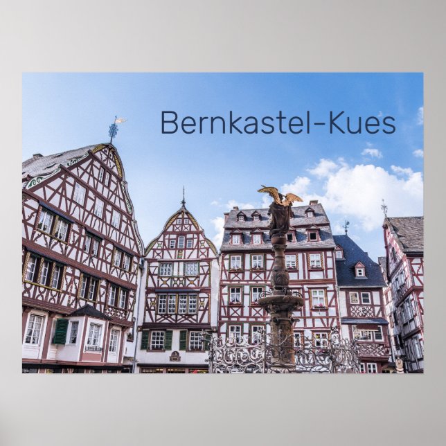 Bernkastel-Kues Historic Facades Germany Souvenir Poster (Front)