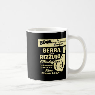Berra And Rizzuto Bowling Lanes Coffee Mug