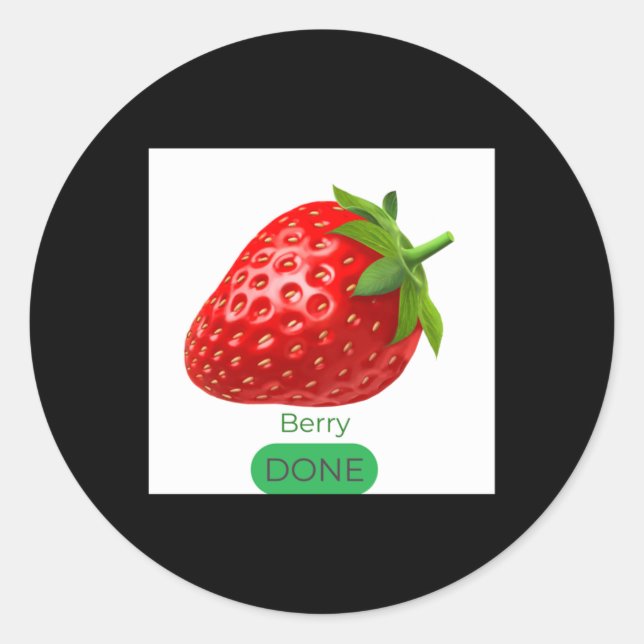 Berrry Done Sticker  (Front)