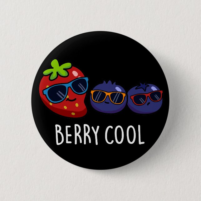 Berry Cool Funny Strawberry Blueberry Pun Dark BG 2 Inch Round Button (Front)