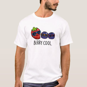 Berry Cool Funny Strawberry Blueberry Pun  T-Shirt