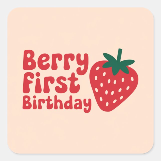 Berry First Birthday – Cute Strawberry-Themed Square Sticker (Front)