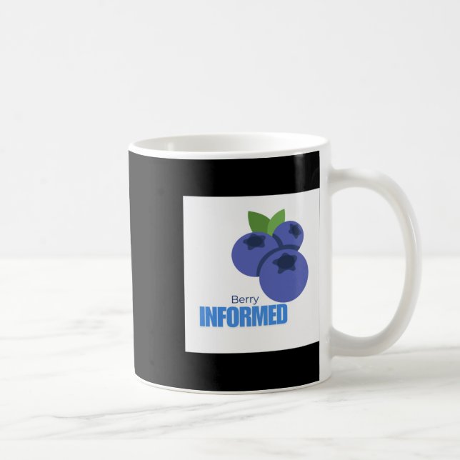 Berry Informed Sticker  Coffee Mug (Right)
