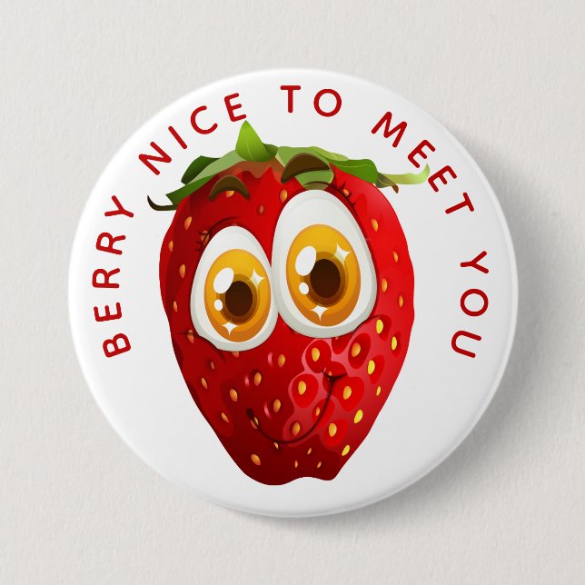 Berry Nice to Meet You, Strawberry Pun 3 Inch Round Button (Front)