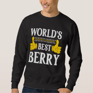 Berry Surname Funny Team Family Last Name World's Sweatshirt