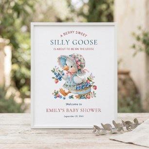 Berry Sweet Silly Goose Welcome Baby Shower Poster