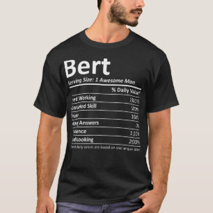 BERT Nutrition Funny Birthday Personalized Name Gi T-Shirt