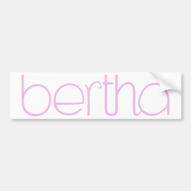 Bertha pink Bumper Sticker (Front)