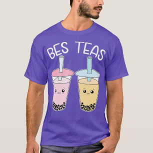 Bes Teas Besties Bubble Tea Cute Boba Best T-Shirt