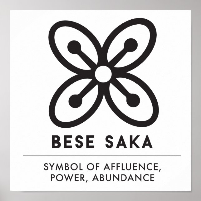 BESE SAKA | Symbol of Affluence, Power, Abundance Poster (Front)