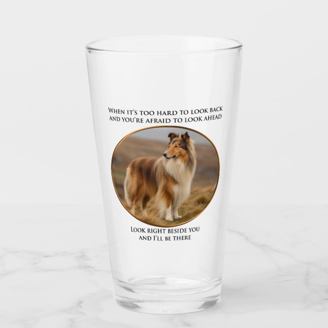 Beside You Collie Glass (Front)