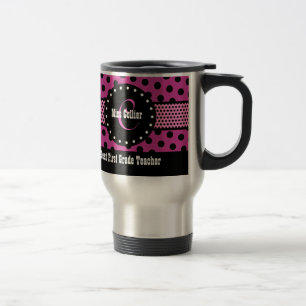 Best 1st GRADE TEACHER Monogram Pink Patterns V01 Travel Mug