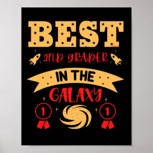 BEST 2ND GRADER IN THE GALAXY funny cute           Poster