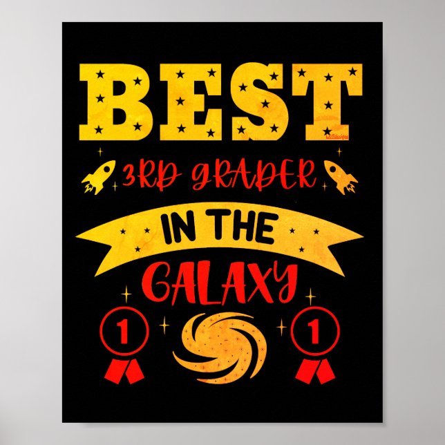 BEST 3RD GRADER IN THE GALAXY funny cute           Poster (Front)