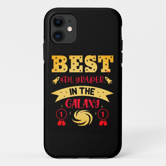 BEST 4TH GRADER IN THE GALAXY funny cute           Case-Mate iPhone Case (Back)