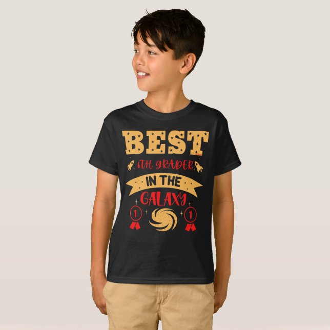BEST 6TH GRADER IN THE GALAXY funny cute           T-Shirt (Front Full)
