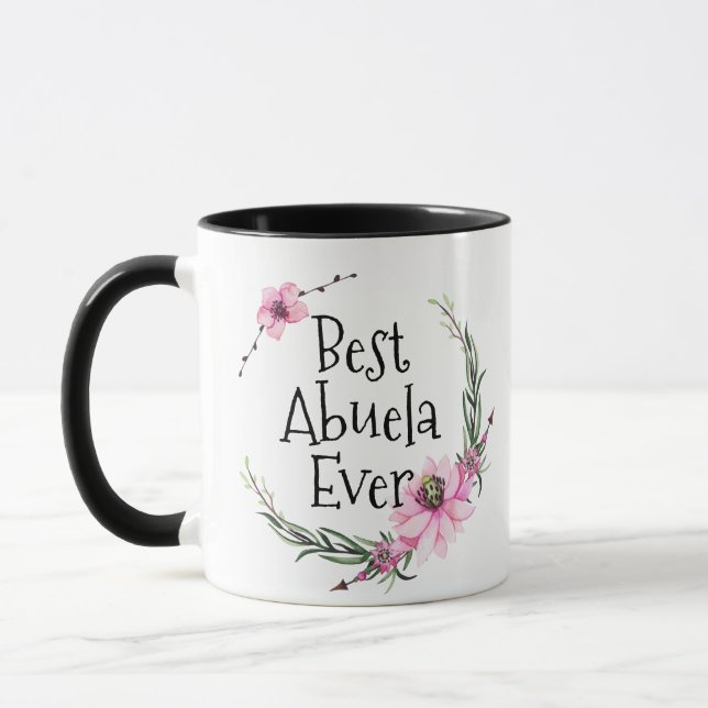 Best Abuela Ever Mug - Mother's Day Gift  (Left)