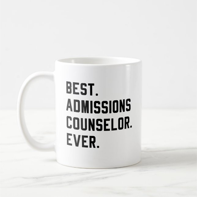 Best Admissions Counsellor Ever Coffee Mug (Left)