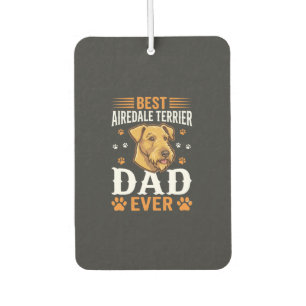 Best Airedale Terrier Dad Ever Dog Lover Air Freshener