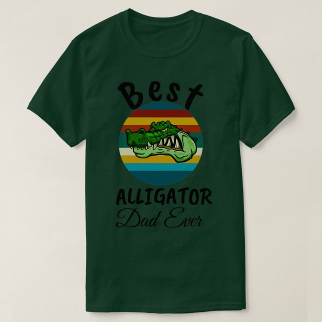 best alligator dad ever3 T-Shirt (Design Front)
