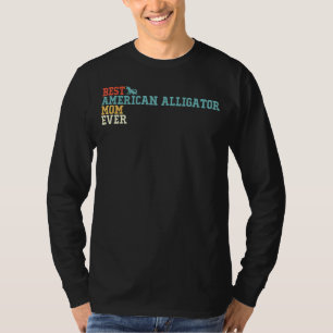 Best American Alligator Mom Ever Vintage Retro T-Shirt