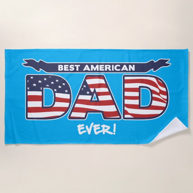 Best American Dad Ever Beach Towel (Front)