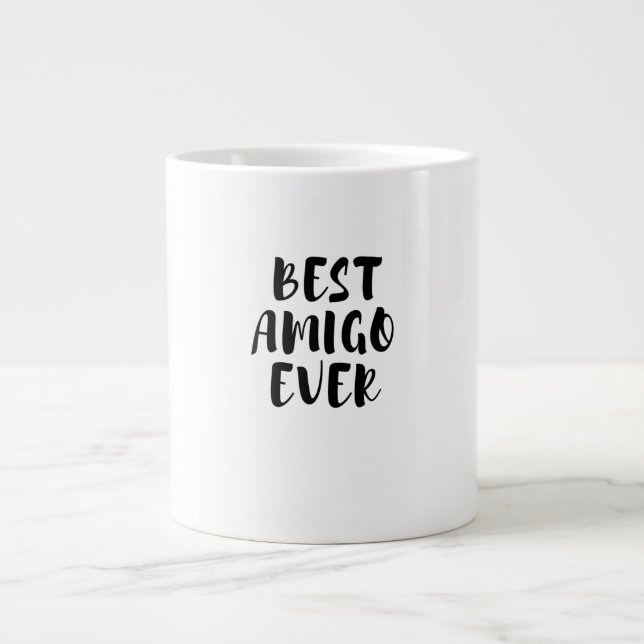 Best amigo ever large coffee mug (Front)