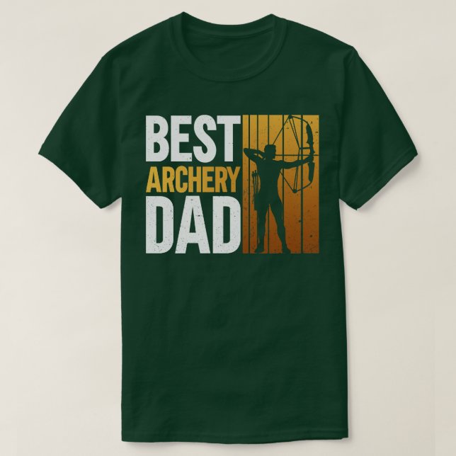 Best Archery Dad   Archery Bow Archer  T-Shirt (Design Front)