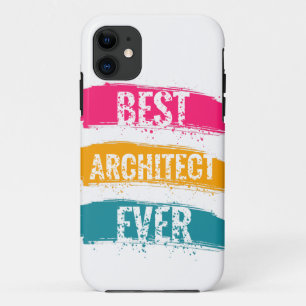 Best Architect Ever iPhone 11 Case