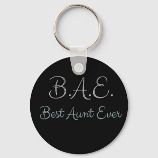 Best Aunt Ever BAE Keychain